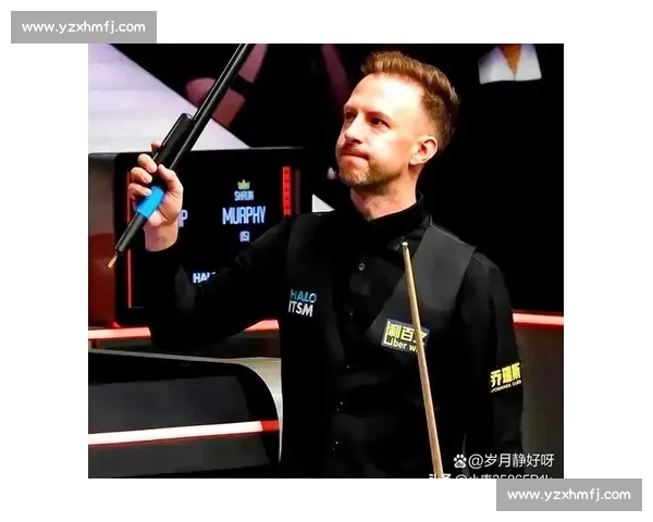 特鲁姆普对阵傅家俊巅峰对决斯诺克赛场火花四溅引爆球迷期待之夜